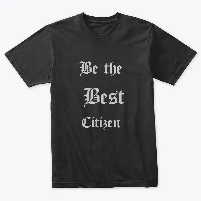 Be the Best CItizen