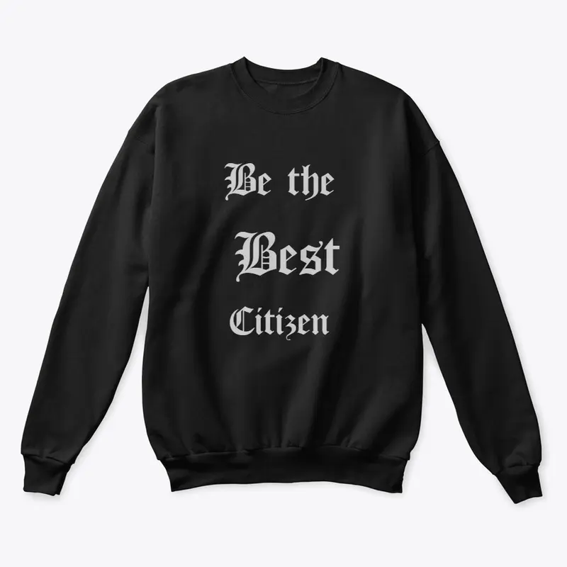 Be the Best CItizen